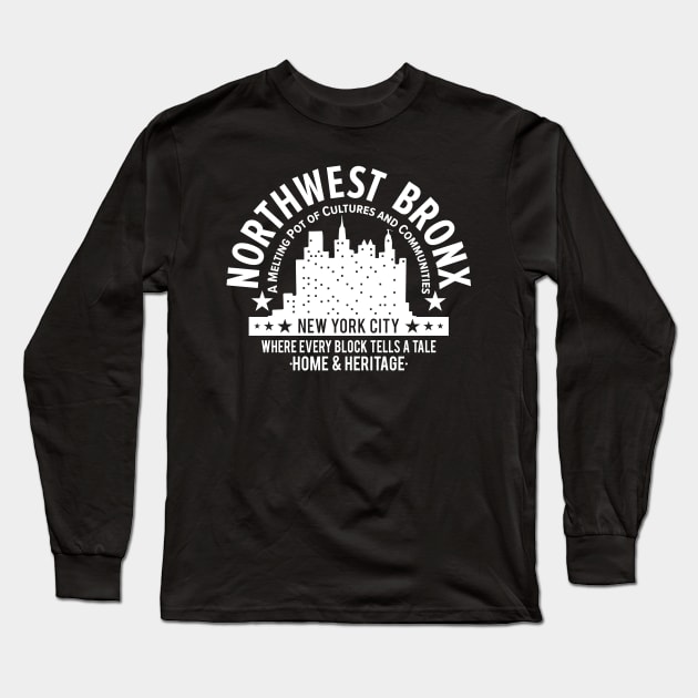 Northwest Bronx Skyline - A Melting Pot of Cultures and Communities Long Sleeve T-Shirt by Boogosh